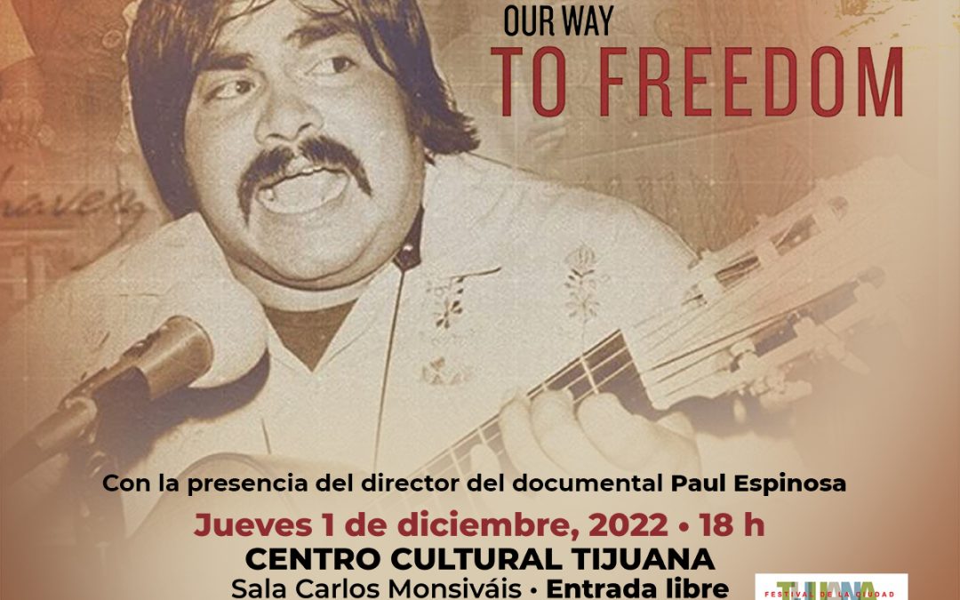 Singing Our Way to Freedom se presenta en Centro Cultural Tijuana (CECUT)
